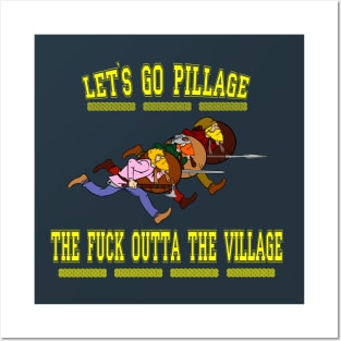 Let's Go Pillage! Posters and Art